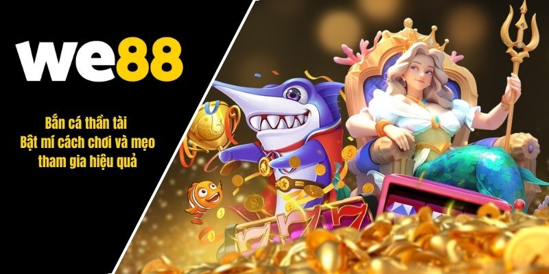 bắn cá thần tài