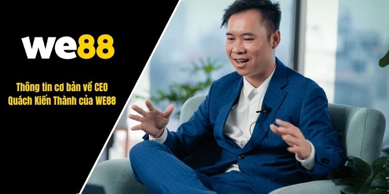 ceo quách kiến thành
