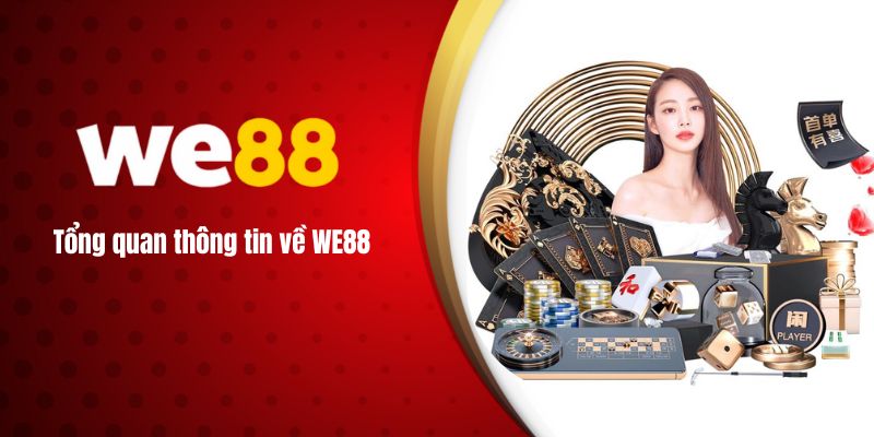 Tổng quan thông tin về WE88