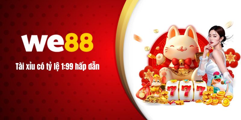 Tài xỉu có tỷ lệ 1:99 hấp dẫn