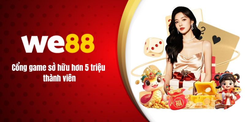 Cổng game sở hữu hơn 5 triệu thành viên